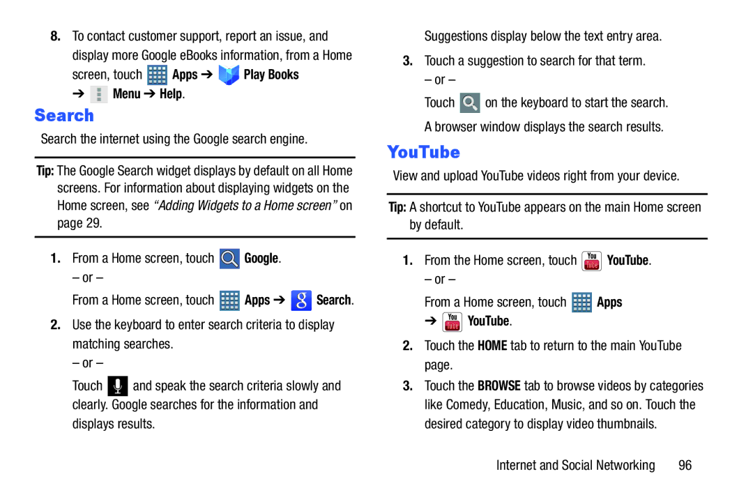 Samsung GT-P7510MAYXAB, GT-P7510UWVXAB, GT-P7510MAVXAB user manual Search, YouTube, Screen, touch Apps Play Books Menu Help 