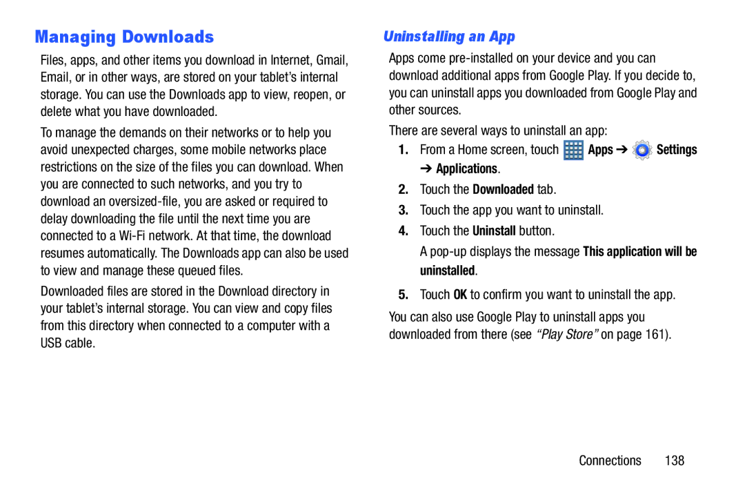 Samsung GT-P7510MAYXAB, GT-P7510UWVXAB, GT-P7510MAVXAB user manual Managing Downloads, Uninstalling an App, Applications 