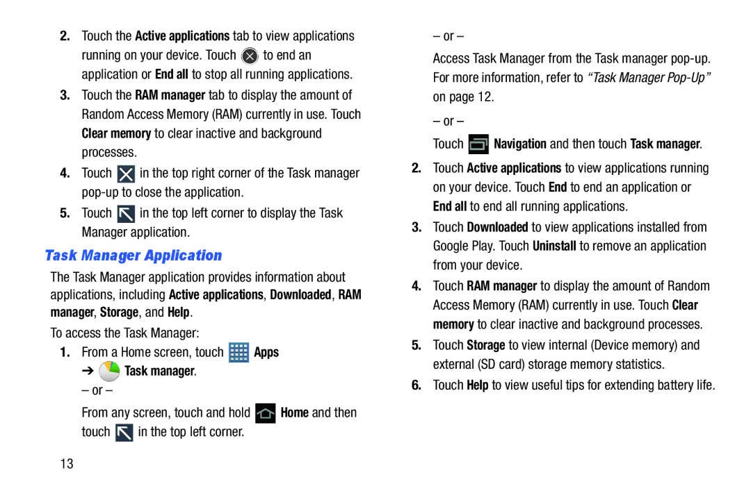 Samsung GT-P7510UWVXAB, GT-P7510MAVXAB Task Manager Application, To access the Task Manager From a Home screen, touch Apps 