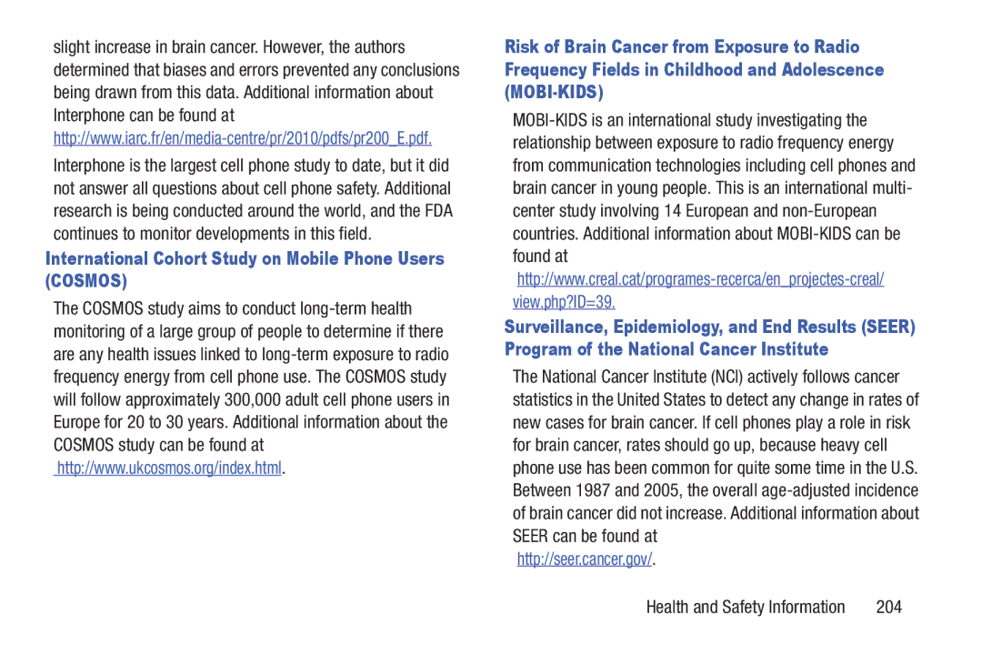 Samsung GT-P7510MAYXAB, GT-P7510UWVXAB, GT-P7510MAVXAB International Cohort Study on Mobile Phone Users Cosmos, 204 