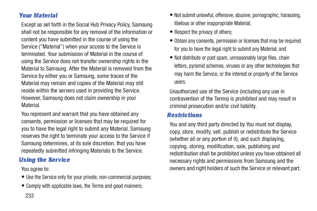 Samsung GT-P7510MAVXAB, GT-P7510UWVXAB, GT-P7510MAYXAB user manual Your Material, Using the Service, Restrictions 