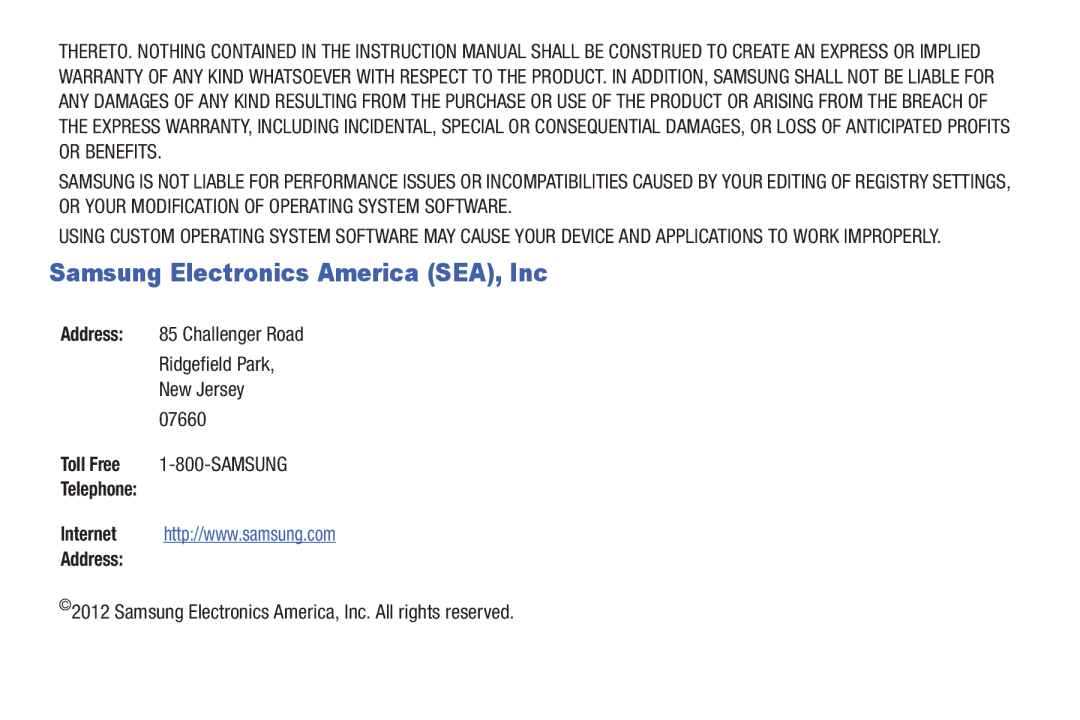 Samsung GT-P7510UWVXAB, GT-P7510MAVXAB, GT-P7510MAYXAB user manual Samsung Electronics America SEA, Inc, Telephone Address 