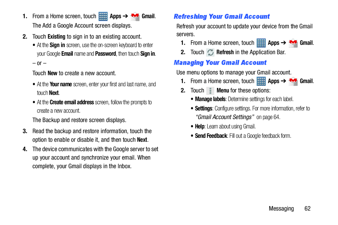 Samsung GT-P7510MAVXAB, GT-P7510UWVXAB, GT-P7510MAYXAB user manual Refreshing Your Gmail Account, Managing Your Gmail Account 