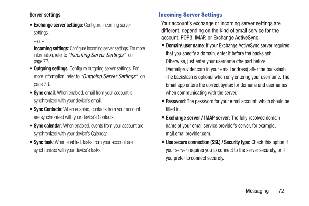 Samsung GT-P7510MAYXAB, GT-P7510UWVXAB, GT-P7510MAVXAB user manual Incoming Server Settings 