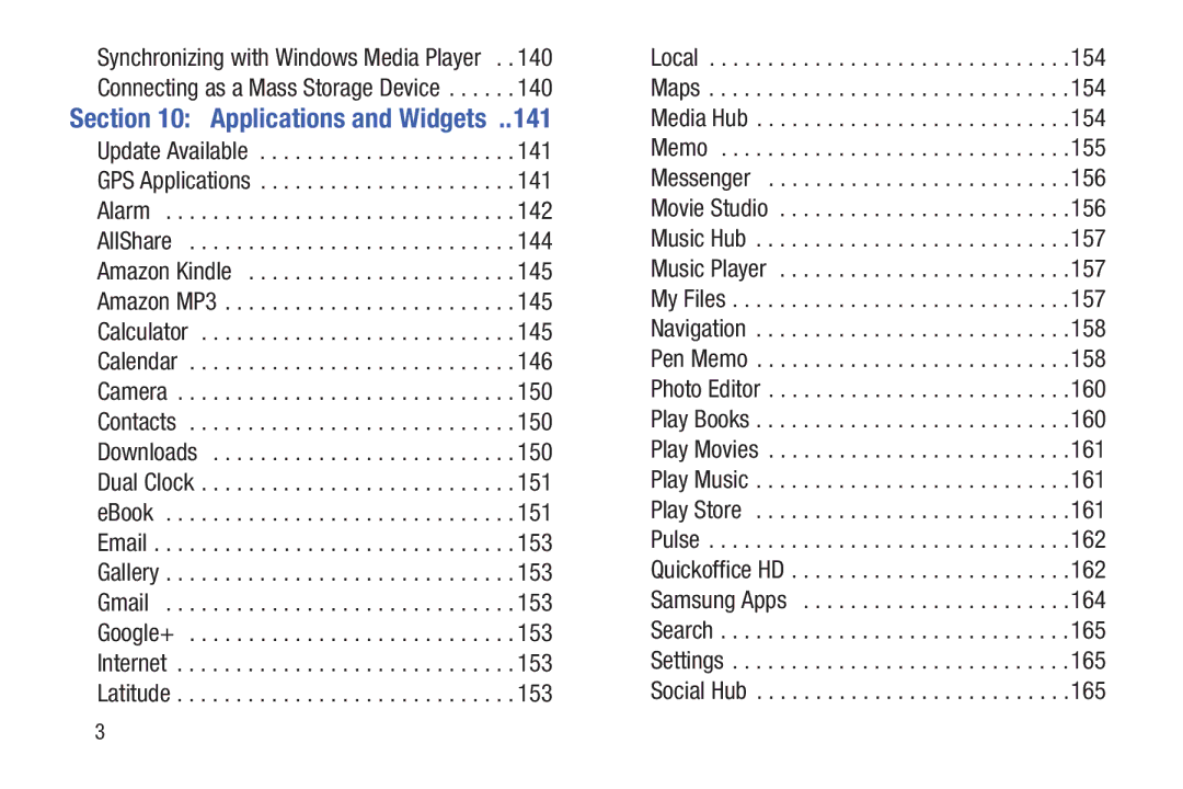 Samsung GT-P7510MAYXAB, GT-P7510UWVXAB, GT-P7510MAVXAB user manual Applications and Widgets 