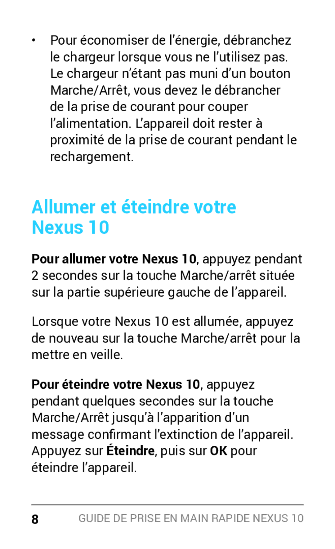 Samsung GT-P8110HAEXEF, GT-P8110HAAXEF manual Allumer et éteindre votre Nexus 