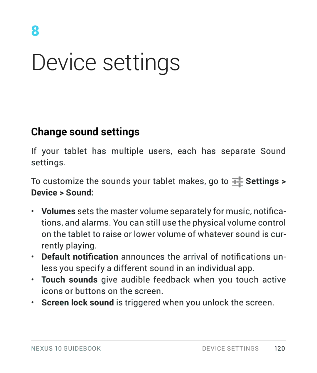 Samsung GT-P8110HAVXAR manual Change sound settings, To customize the sounds your tablet makes, go to, Device Sound 