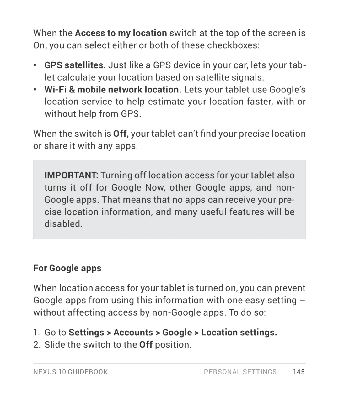 Samsung GT-P8110HAVXAR manual For Google apps, Go to Settings Accounts Google Location settings 