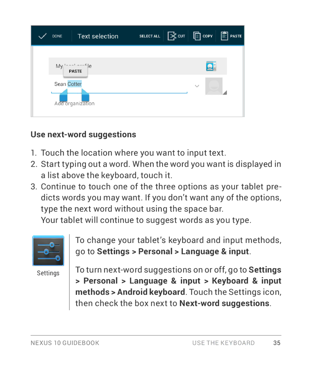 Samsung GT-P8110HAVXAR manual Use next-word suggestions 