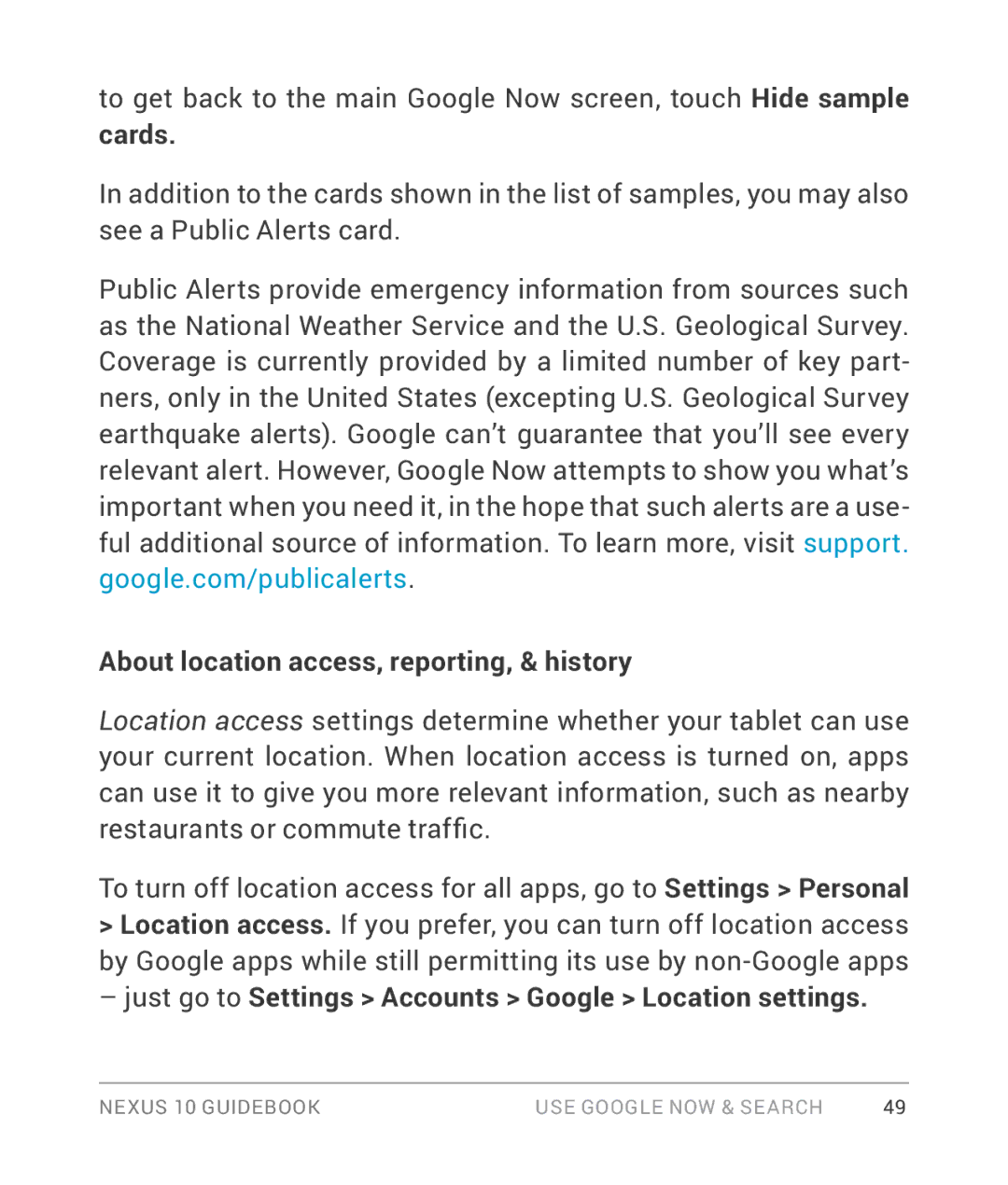 Samsung GT-P8110HAVXAR About location access, reporting, & history, Just go to Settings Accounts Google Location settings 