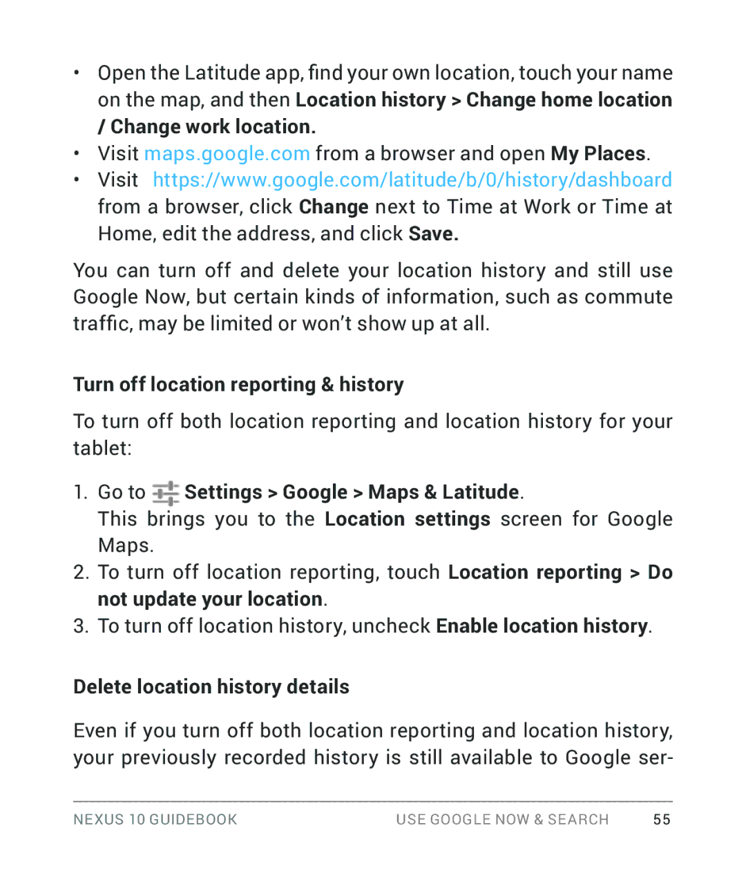 Samsung GT-P8110HAVXAR manual Turn off location reporting & history, Go to Settings Google Maps & Latitude 