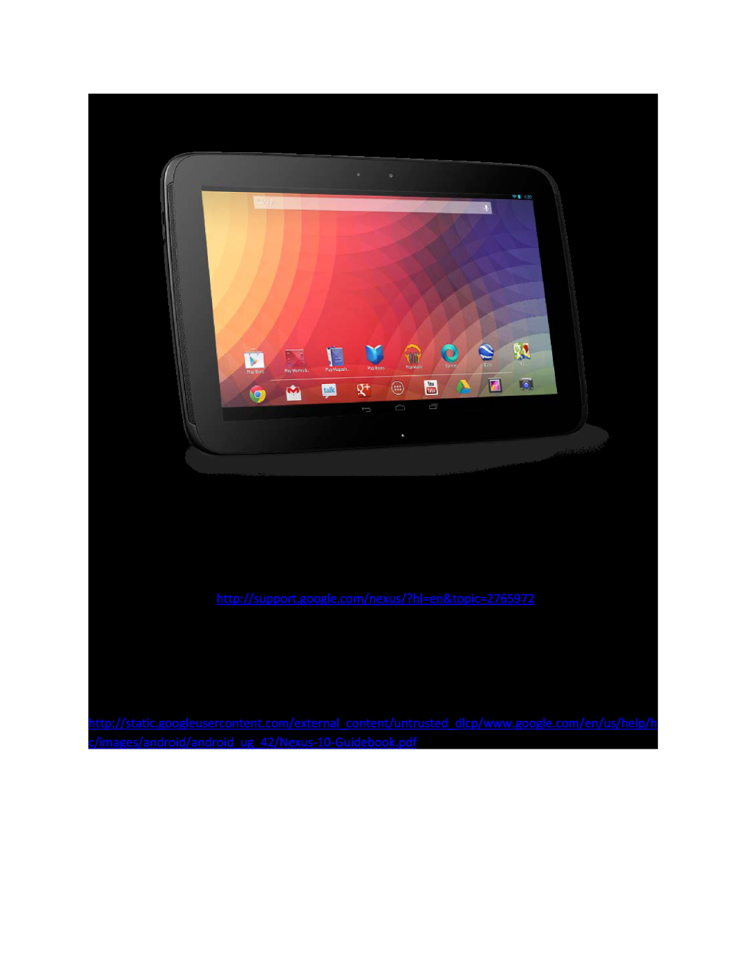Samsung GT-P8110HAVXAR manual Nexus 10, the new tablet from Google GT-P8110, To access the Nexus 10 GT-P8110 Guide Book 