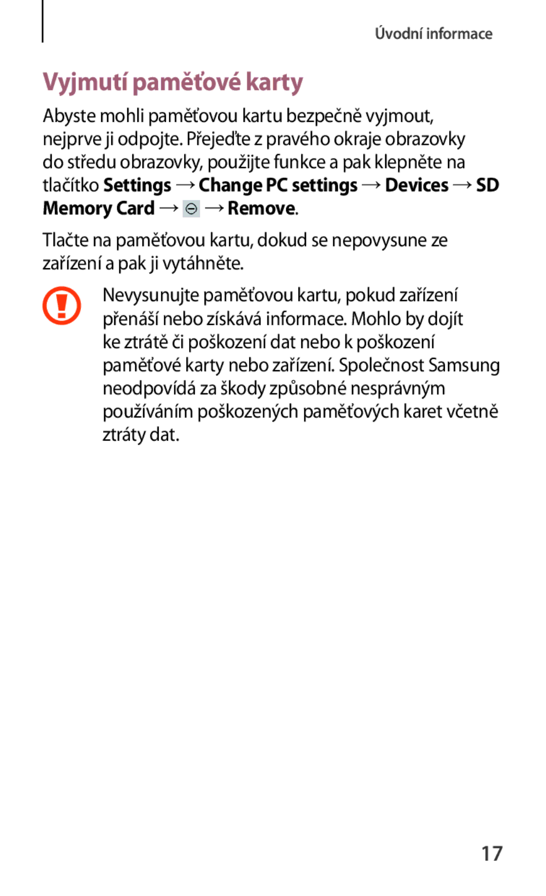 Samsung GT-P8510MSAORX, GT-P8510MSAATO, GT-P8510MSAETL, GT-P8510MSAAUT manual Vyjmutí paměťové karty 