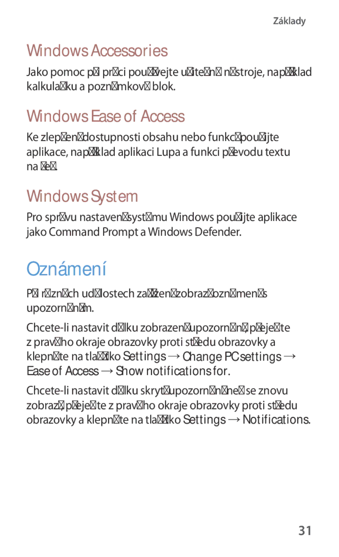 Samsung GT-P8510MSAAUT, GT-P8510MSAATO manual Oznámení, Windows Accessories, Windows Ease of Access, Windows System 