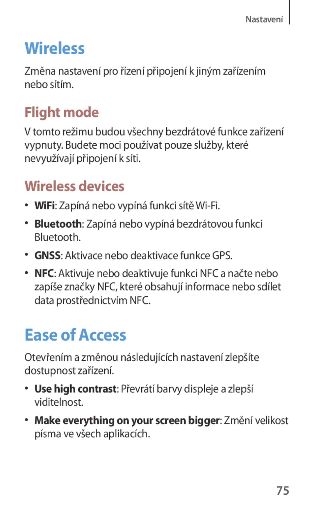 Samsung GT-P8510MSAAUT, GT-P8510MSAATO, GT-P8510MSAORX, GT-P8510MSAETL Ease of Access, Flight mode, Wireless devices 