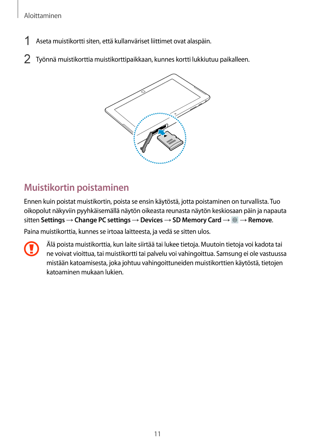 Samsung GT-P8510MSENEE, GT-P8510MSANEE manual Muistikortin poistaminen 