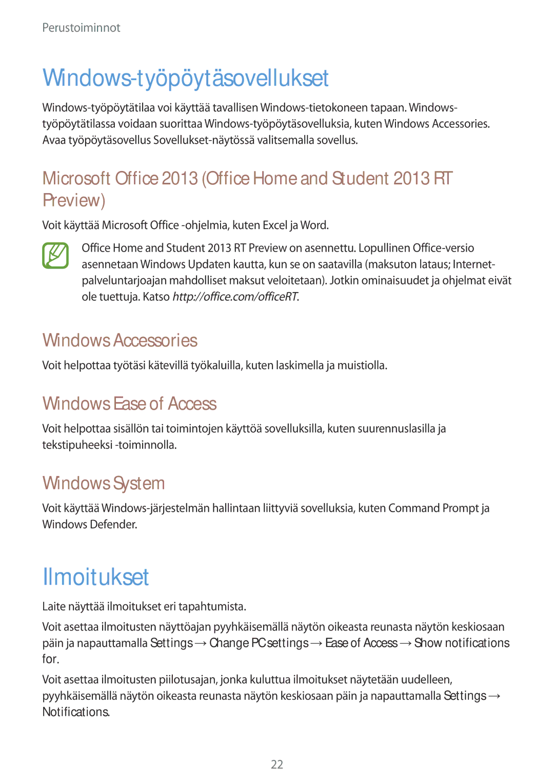 Samsung GT-P8510MSANEE manual Windows-työpöytäsovellukset, Ilmoitukset, Windows Accessories, Windows Ease of Access 