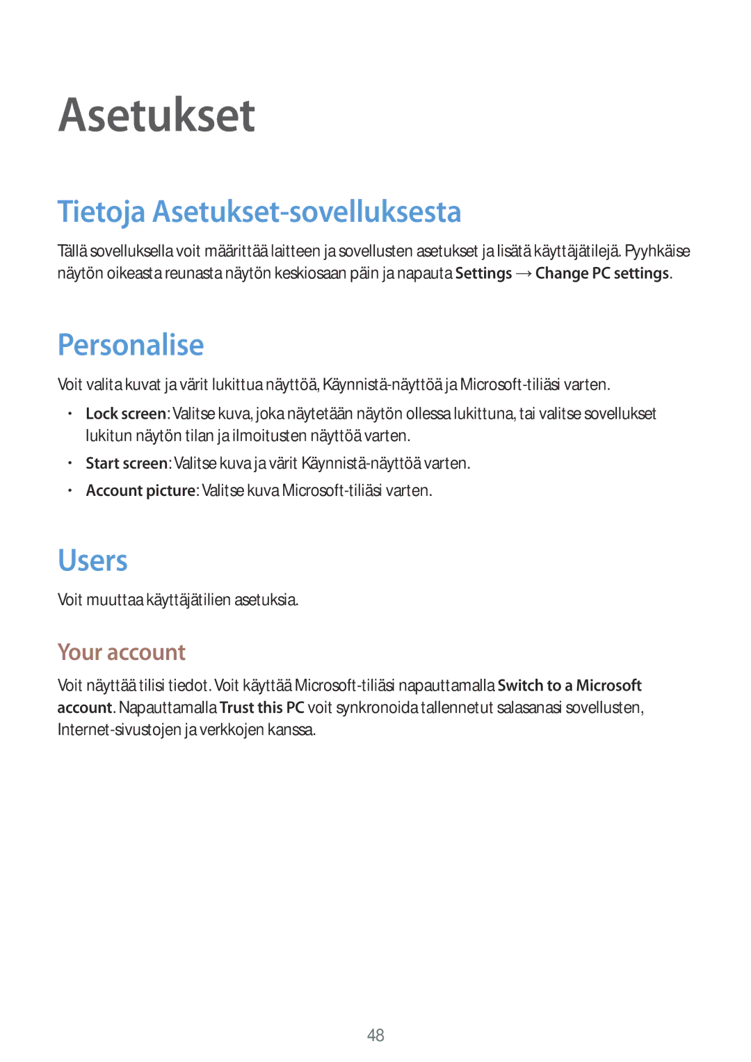 Samsung GT-P8510MSANEE, GT-P8510MSENEE manual Tietoja Asetukset-sovelluksesta, Personalise, Users, Your account 