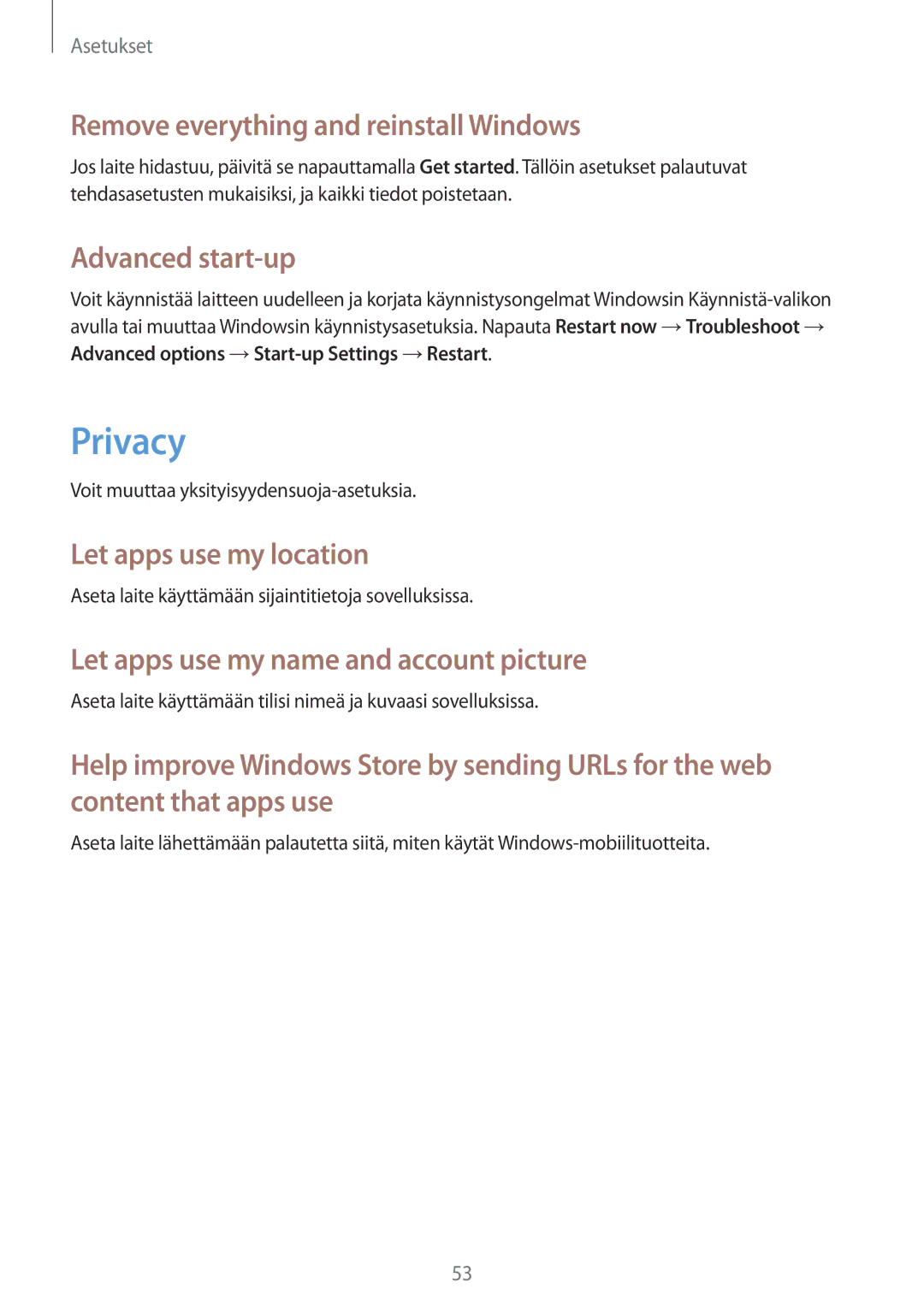 Samsung GT-P8510MSENEE manual Privacy, Remove everything and reinstall Windows, Advanced start-up, Let apps use my location 