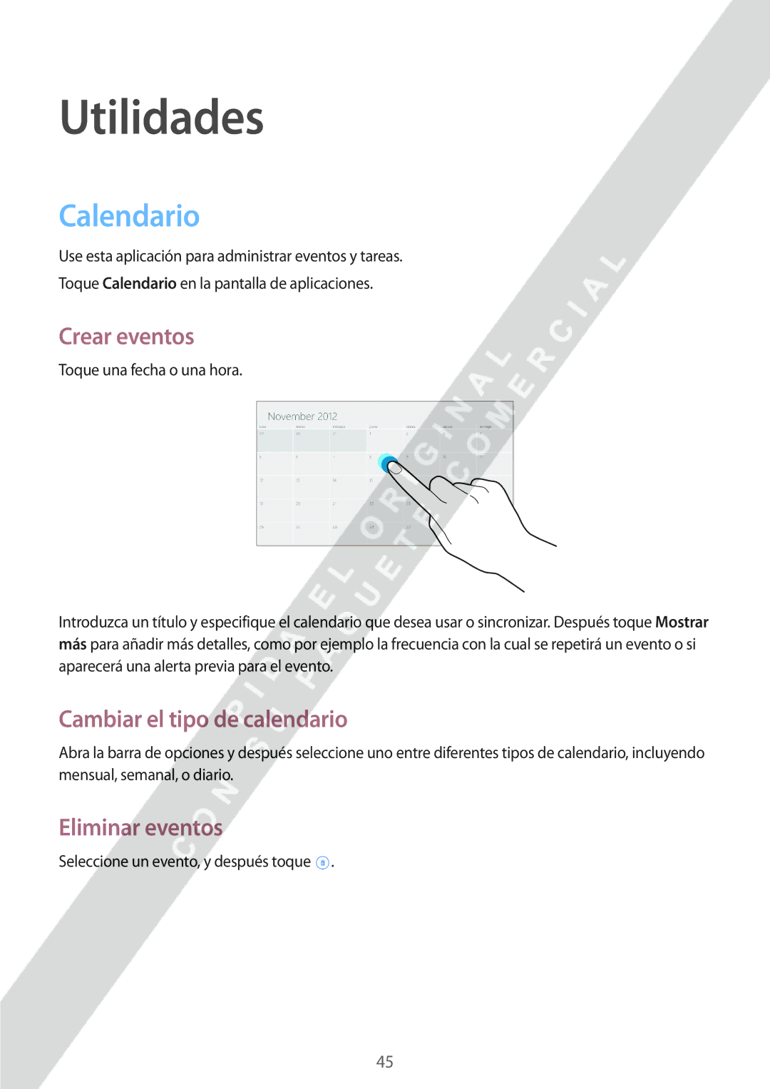 Samsung GT-P8510MSAPHE manual Utilidades, Calendario, Crear eventos, Cambiar el tipo de calendario, Eliminar eventos 