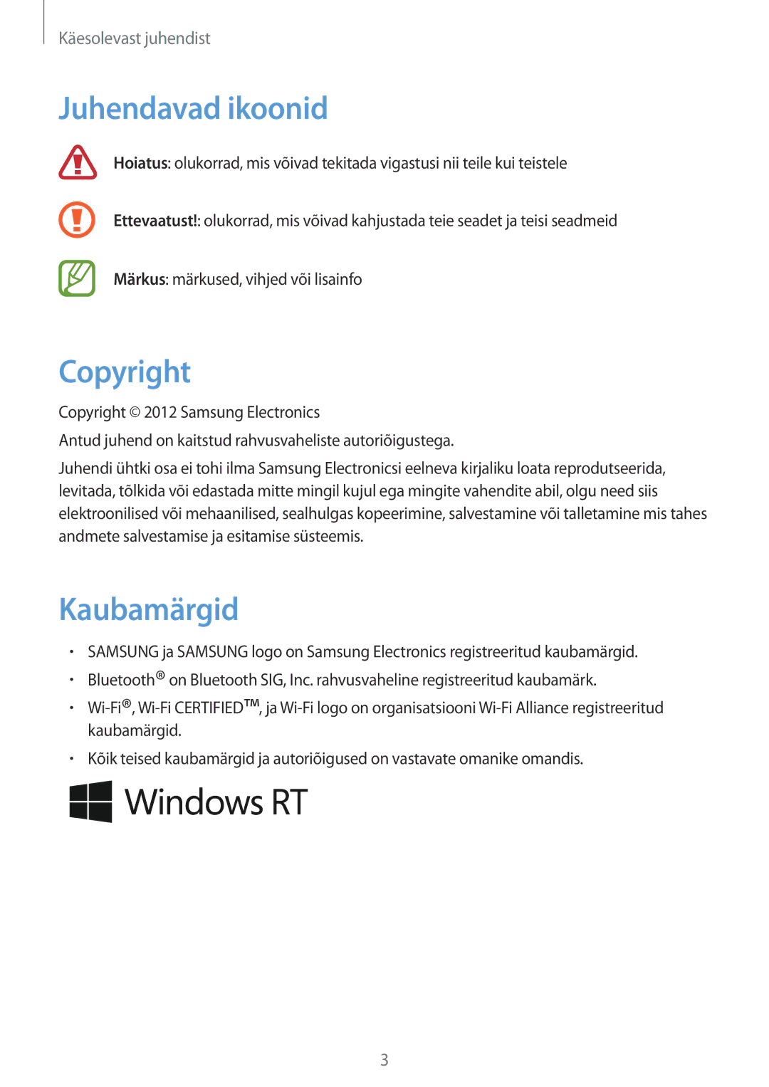 Samsung GT-P8510MSASEB manual Juhendavad ikoonid, Copyright, Kaubamärgid 