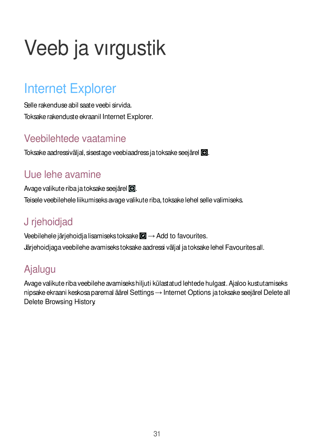 Samsung GT-P8510MSASEB manual Veeb ja võrgustik, Internet Explorer 