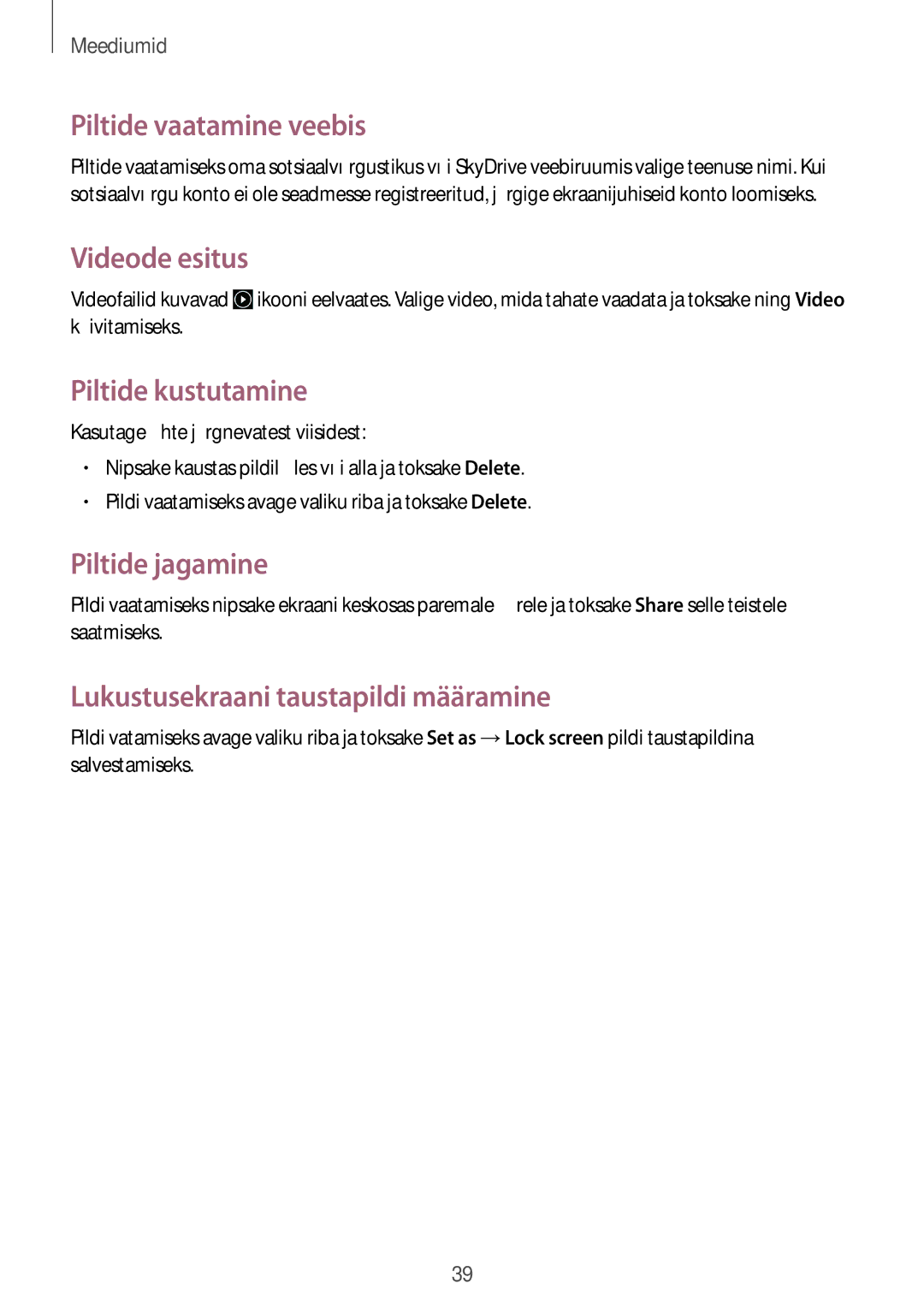 Samsung GT-P8510MSASEB manual Piltide vaatamine veebis, Videode esitus, Piltide kustutamine, Piltide jagamine 