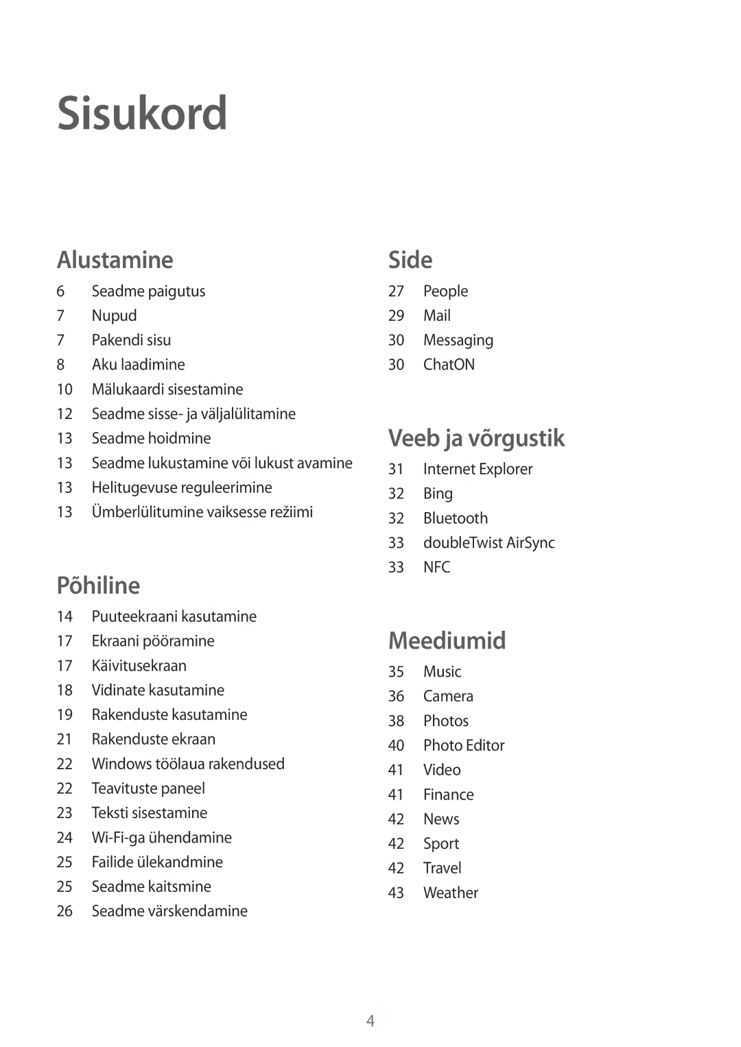 Samsung GT-P8510MSASEB manual Sisukord, Alustamine 