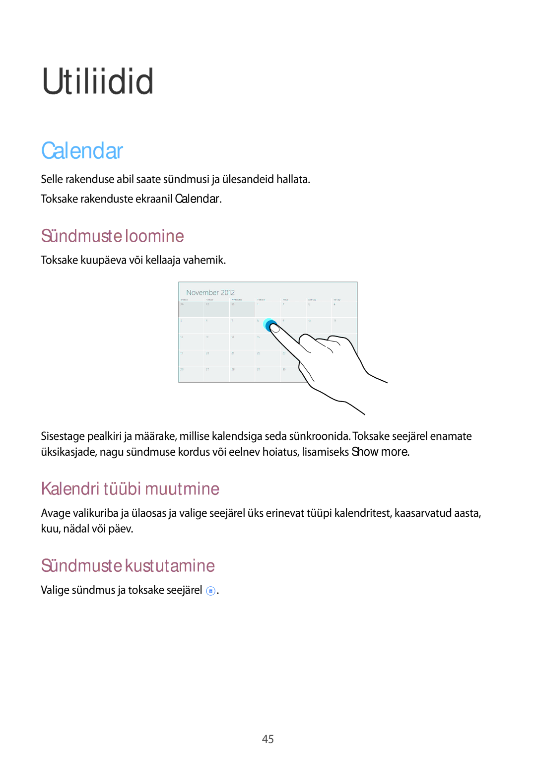 Samsung GT-P8510MSASEB manual Utiliidid, Calendar, Sündmuste loomine, Kalendri tüübi muutmine, Sündmuste kustutamine 