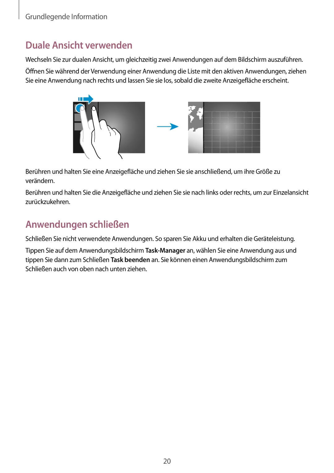 Samsung GT-P8510MSAATO, GT-P8510MSATPH, GT-P8510MSADBT manual Duale Ansicht verwenden, Anwendungen schließen 