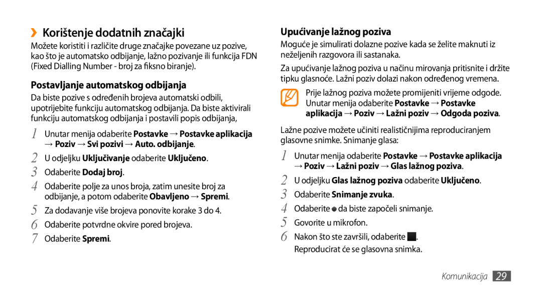 Samsung GT-S3370HSACRO manual ››Korištenje dodatnih značajki, Postavljanje automatskog odbijanja, Upućivanje lažnog poziva 