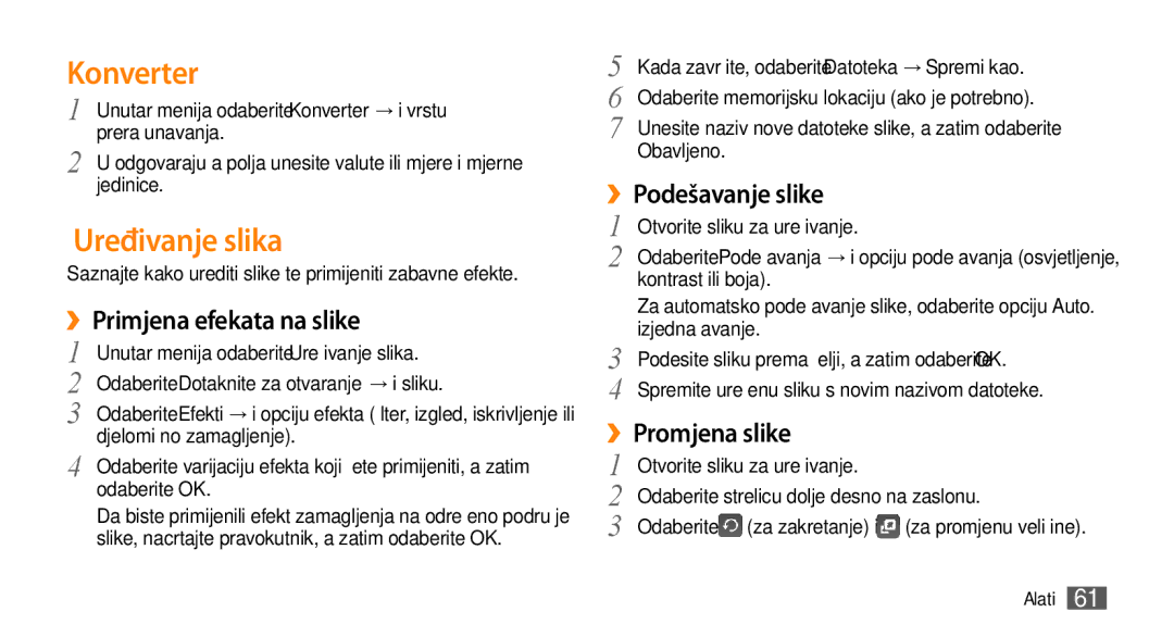 Samsung GT-S3370HSACRO Konverter, Uređivanje slika, ››Primjena efekata na slike, ››Podešavanje slike, ››Promjena slike 