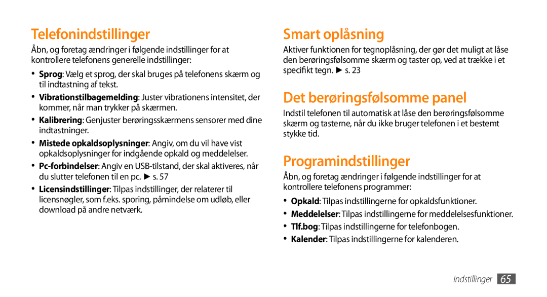 Samsung GT-S3370CWENEE manual Telefonindstillinger, Smart oplåsning, Det berøringsfølsomme panel, Programindstillinger 