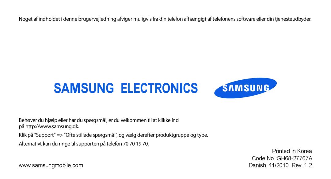 Samsung GT-S3370DIENEE, GT-S3370HSENEE, GT-S3370CWENEE, GT-S3370DIEXEE, GT-S3370HSEXEE, GT-S3370LSENEE manual Danish /2010. Rev 