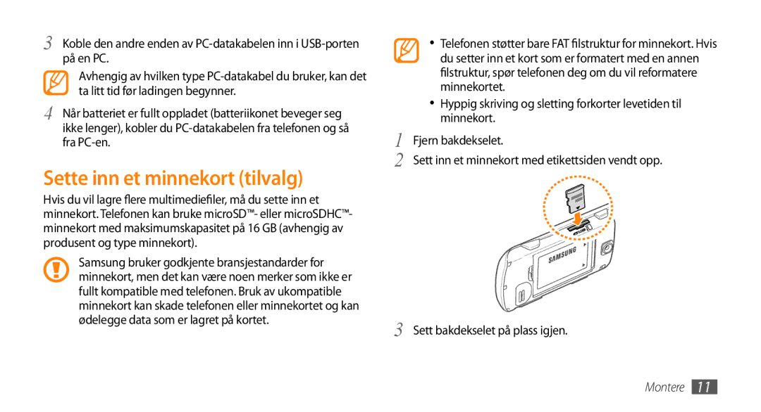 Samsung GT-S3370HSEXEE, GT-S3370DIENEE, GT-S3370HSENEE, GT-S3370CWENEE, GT-S3370DIEXEE manual Sette inn et minnekort tilvalg 