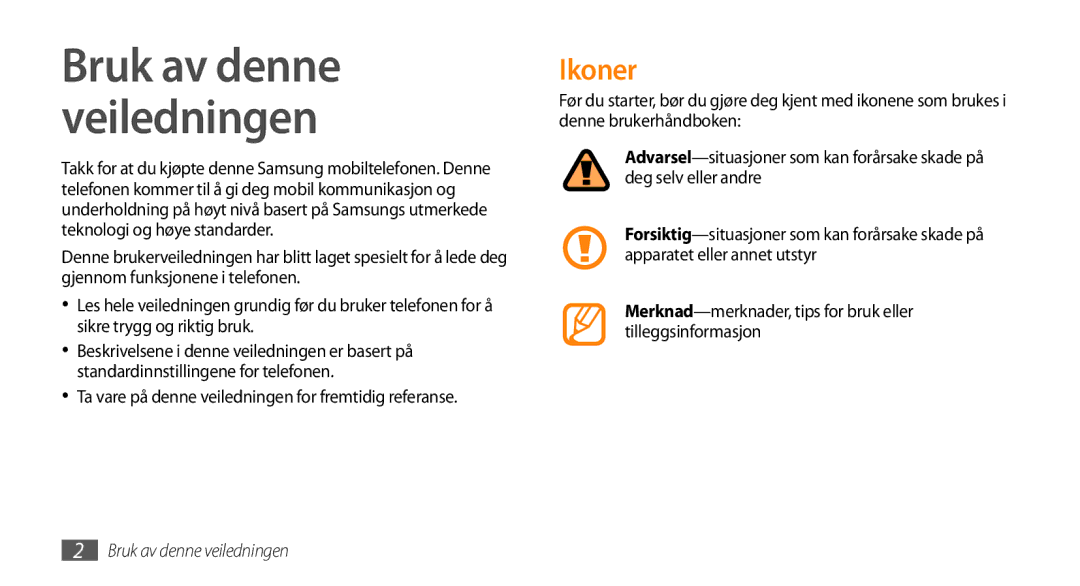 Samsung GT-S3370CWENEE, GT-S3370DIENEE, GT-S3370HSENEE manual Ikoner, Ta vare på denne veiledningen for fremtidig referanse 