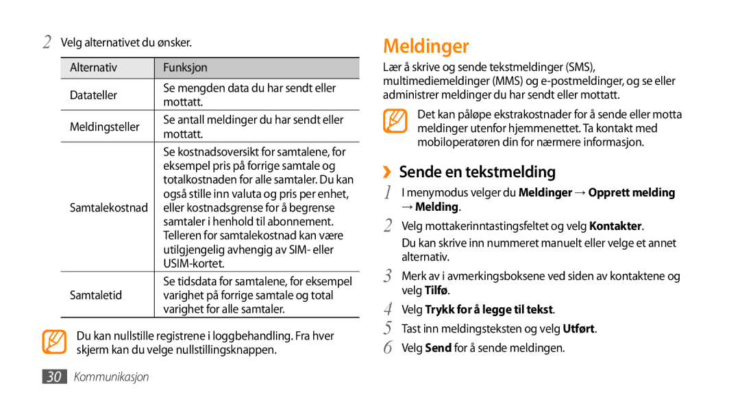 Samsung GT-S3370CWENEE, GT-S3370DIENEE Meldinger, ››Sende en tekstmelding, → Melding, Velg Trykk for å legge til tekst 