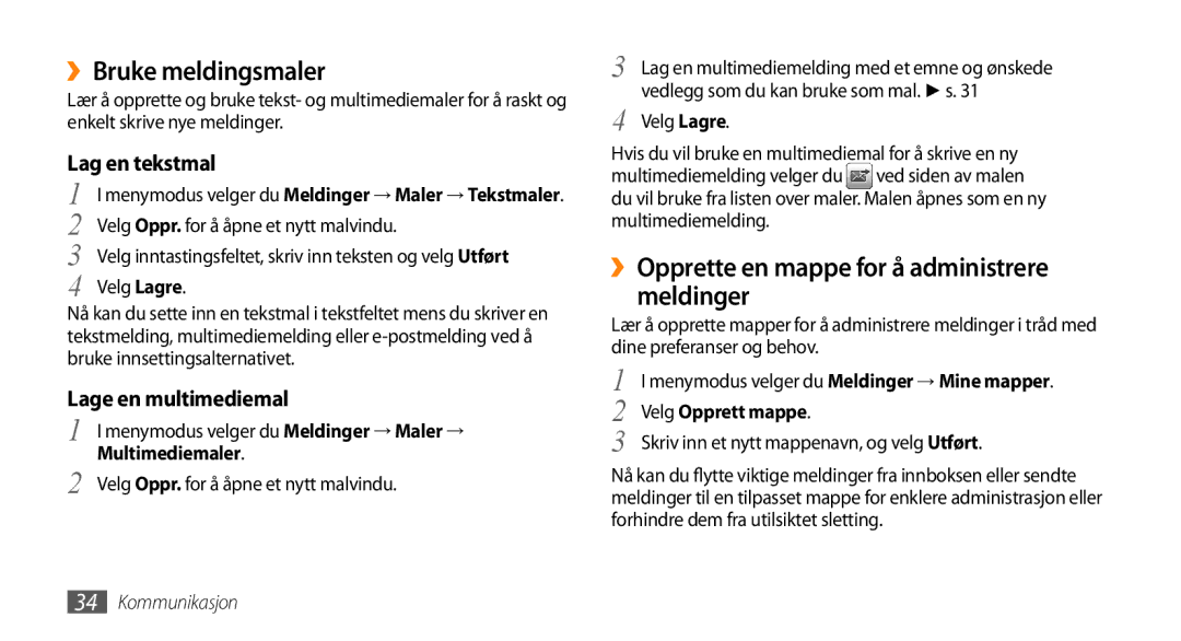 Samsung GT-S3370CWEXEE manual ››Bruke meldingsmaler, ››Opprette en mappe for å administrere meldinger, Lag en tekstmal 