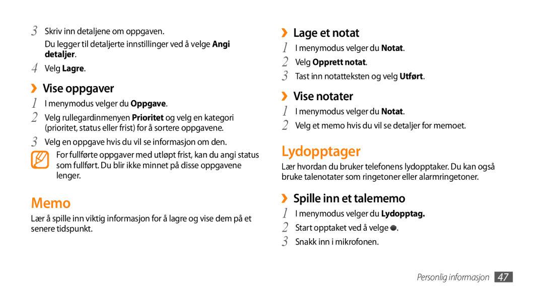 Samsung GT-S3370LSENEE, GT-S3370DIENEE, GT-S3370HSENEE, GT-S3370CWENEE, GT-S3370DIEXEE, GT-S3370HSEXEE manual Memo, Lydopptager 