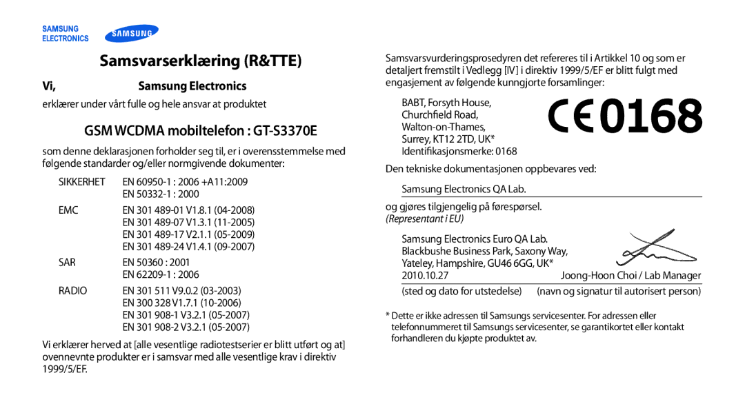 Samsung GT-S3370CWEXEE, GT-S3370DIENEE, GT-S3370HSENEE, GT-S3370CWENEE manual Samsvarserklæring R&TTE, Samsung Electronics 