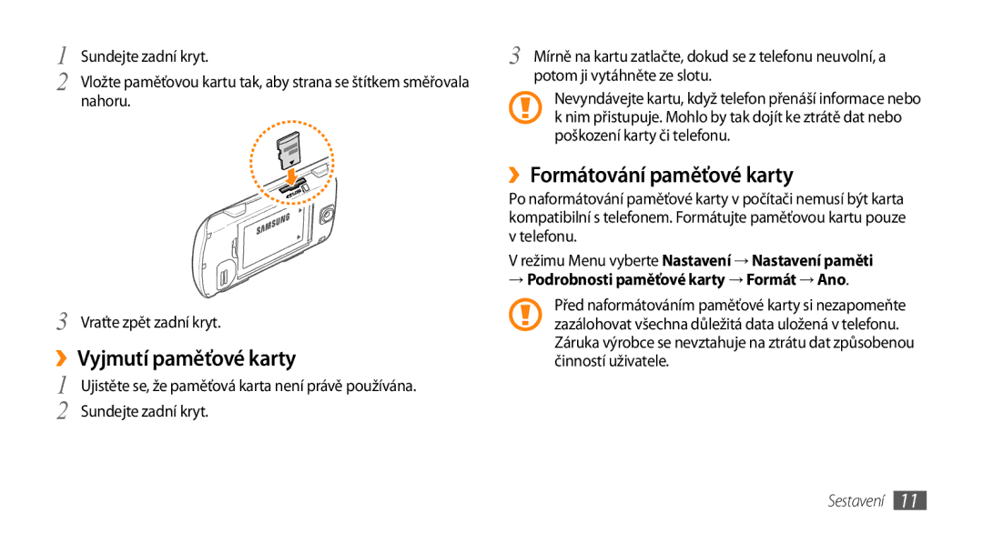 Samsung GT-S3370HSAO2C manual ››Vyjmutí paměťové karty, ››Formátování paměťové karty 