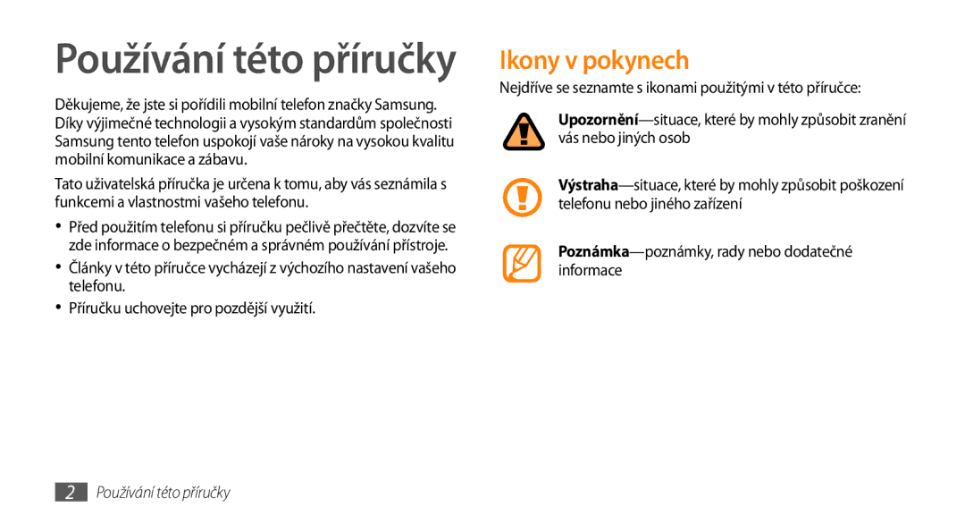 Samsung GT-S3370HSAO2C manual Ikony v pokynech, Používání této příručky 