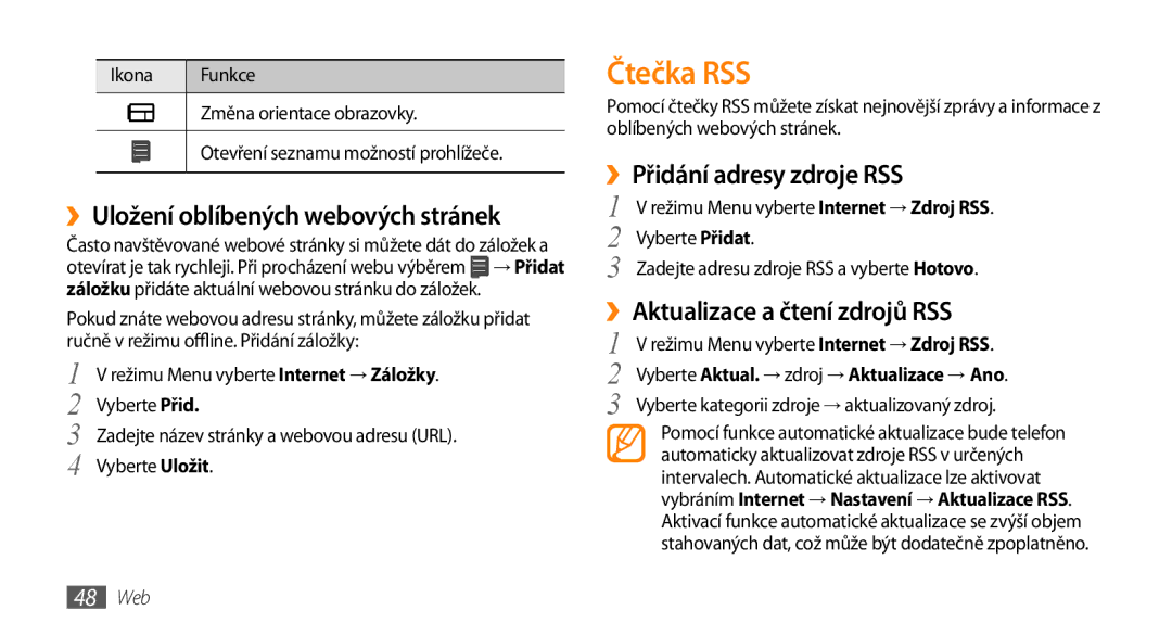 Samsung GT-S3370HSAO2C manual Čtečka RSS, ››Uložení oblíbených webových stránek, ››Přidání adresy zdroje RSS, 48 Web 