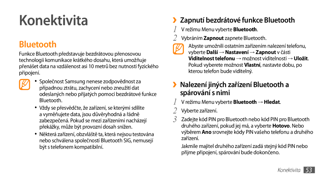 Samsung GT-S3370HSAO2C manual Konektivita, ››Zapnutí bezdrátové funkce Bluetooth 