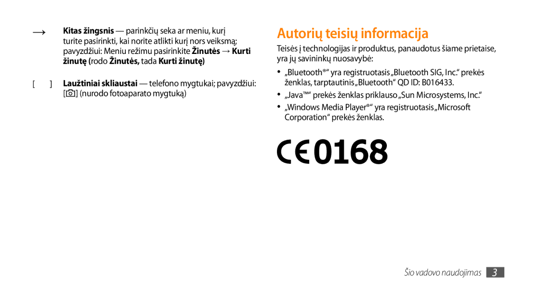 Samsung GT-S3370HSASEB manual Autorių teisių informacija, Nurodo fotoaparato mygtuką 