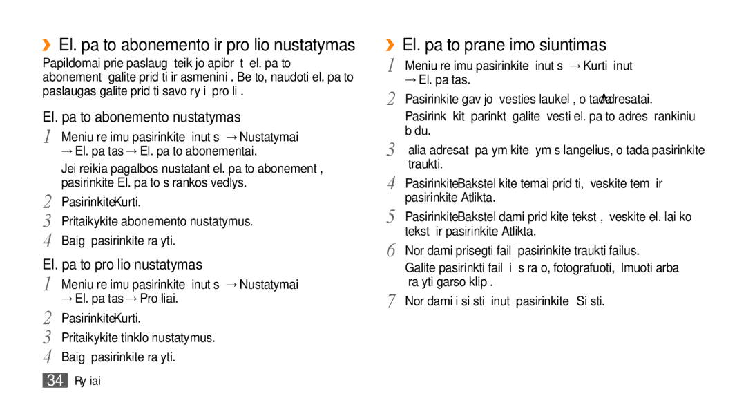 Samsung GT-S3370HSASEB manual ››El. pašto pranešimo siuntimas, ››El. pašto abonemento ir profilio nustatymas 