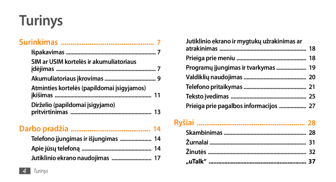 Samsung GT-S3370HSASEB manual Turinys, SIM ar Usim kortelės ir akumuliatoriaus, Atminties kortelės papildomai įsigyjamos 