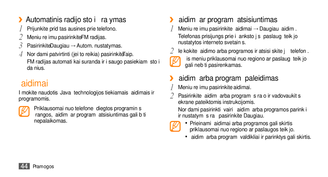 Samsung GT-S3370HSASEB manual Žaidimai, ››Automatinis radijo stočių įrašymas, ››Žaidimų ar programų atsisiuntimas 