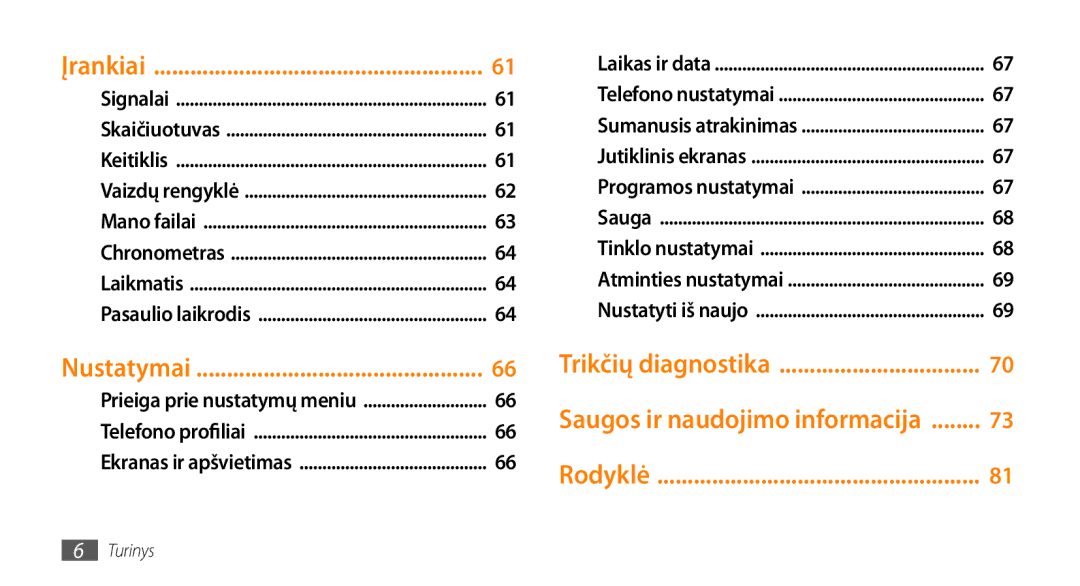 Samsung GT-S3370HSASEB manual Rodyklė 