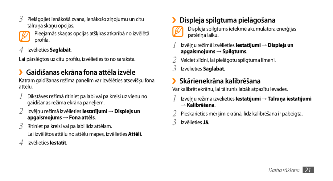 Samsung GT-S3370HSASEB manual ››Gaidīšanas ekrāna fona attēla izvēle, ››Displeja spilgtuma pielāgošana, → Kalibrēšana 